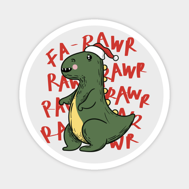 Cute Christmas T-Rex // Fa Rawr Rawr Rawr Rawr Magnet by SLAG_Creative